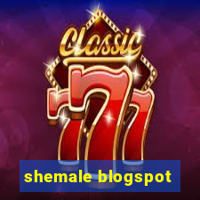 shemale blogspot